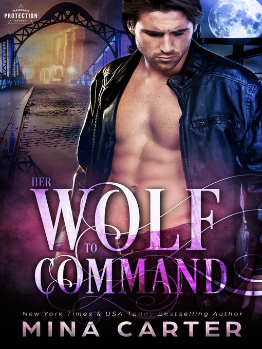 Title details for Her Wolf to Command by Mina Carter - Available